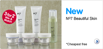 New Number 7 Beautiful Skin. 3 for 2. Exclusively at Boots